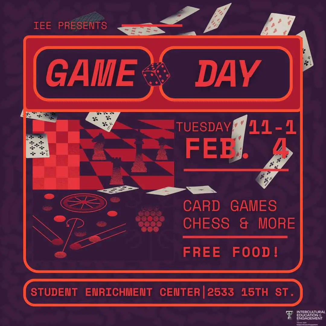 Red and plum Game Day flyer, Tuesday Feb 4, 11-1, card games and chess, free food, Student Enrichment Center Red and plum Game Day flyer, Tuesday Feb 4, 11-1, card games and chess, free food, Student Enrichment Center