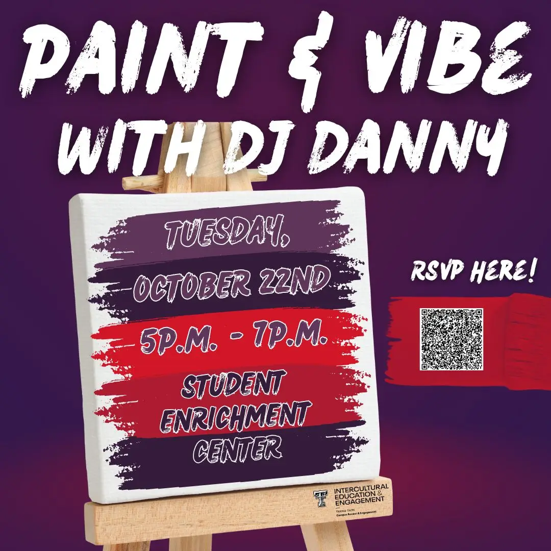 Paint & Vibe with DJ Danny flyer, Tuesday Oct 22nd 5-7 PM, Student Enrichment Center, canvas on easel, QR code Paint & Vibe with DJ Danny flyer, Tuesday Oct 22nd 5-7 PM, Student Enrichment Center, canvas on easel, QR code