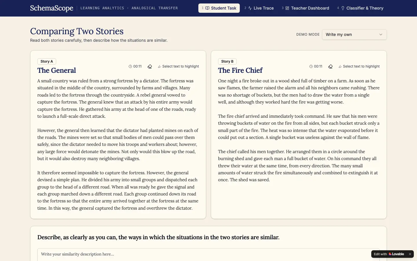 Screenshot of the SchemaScope Student Task tab: two stories side by side, The General and The Fire Chief, above a box asking how the situations in the two stories are similar. Screenshot of the SchemaScope Student Task tab: two stories side by side, The General and The Fire Chief, above a box asking how the situations in the two stories are similar.
